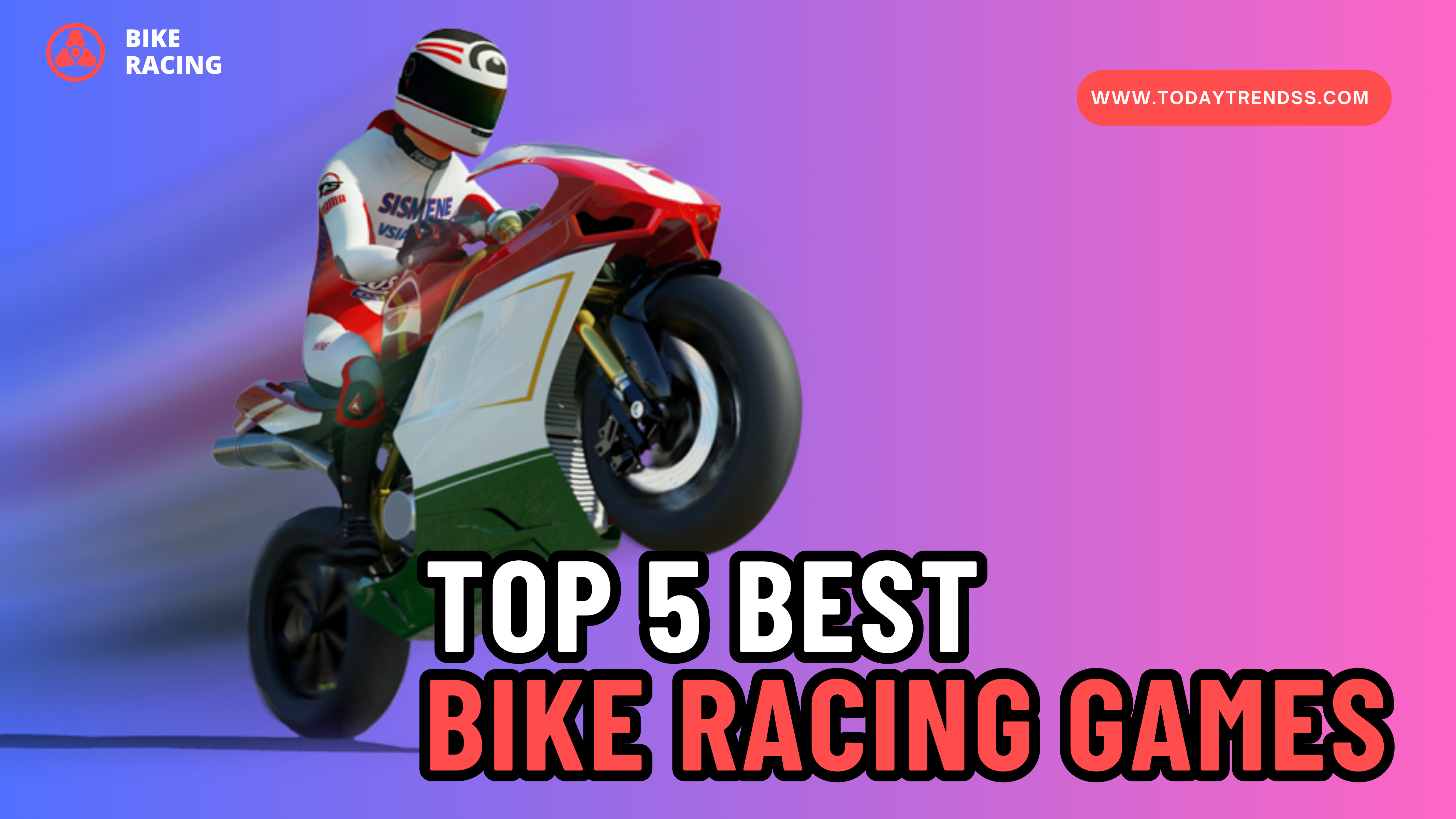 Best Bike Racing Games