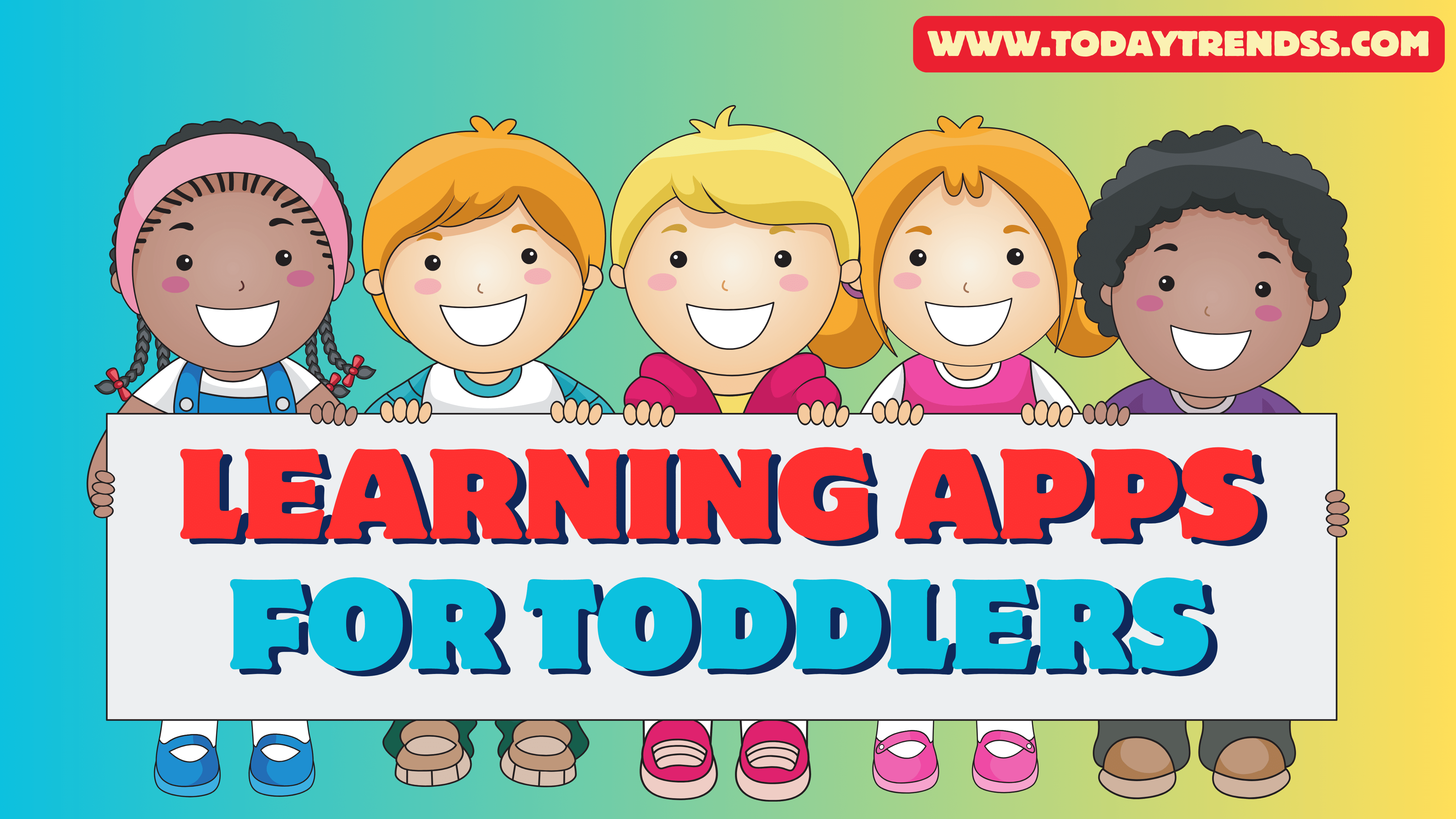 Top 5 Best Learning Apps for Toddlers